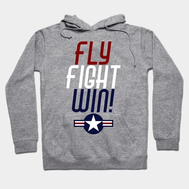 Airforce - Fly Fight Win Hoodie by DonnySanders